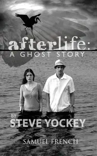 Afterlife - Steve Yockey