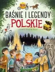 Baśnie i legendy polskie - Mariola Jarocka, Agnieszka Nożyńska-Demianiuk