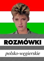 zz Rozmówki Polsko-Węgierskie Kram OOP - Urszula Michalska