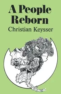 A People Reborn - Christian Keysser