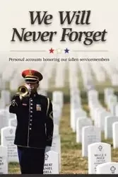 We Will Never Forget - Bellevue University