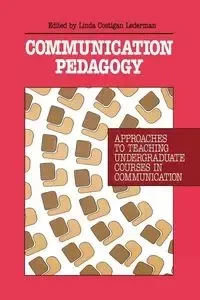Communication Pedagogy - Thomas M. Duffy