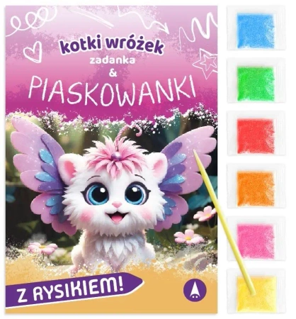 Zadanka & piaskowanki. Kotki wróżek - Wioleta Żyłowska