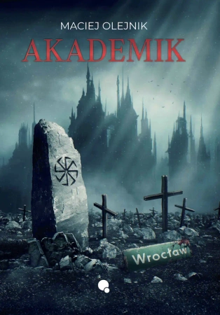 Akademik - Maciej Olejnik