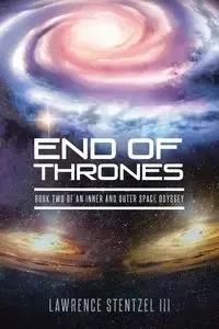End of Thrones - Lawrence Stentzel III