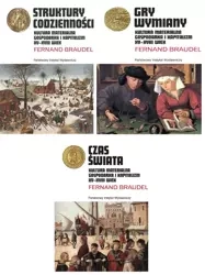 Kultura materialna gospodarka i kapitalizm Tom 1-3 - Fernand Braudel