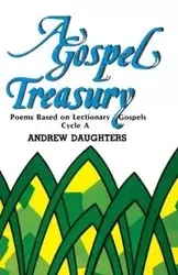 A Gospel Treasury - Andrew Daughters