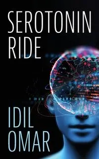 Serotonin Ride - Omar Idil