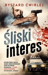 Śliski interes w.3 - Ryszard Ćwirlej