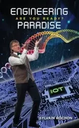 Engineering Paradise - Rochon Sylvain