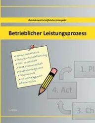 Betrieblicher Leistungsprozess - Christian Hensel