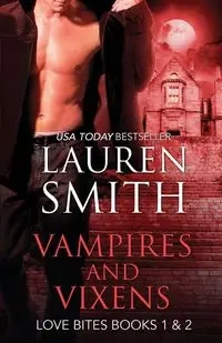 Vampires and Vixens - Lauren Smith