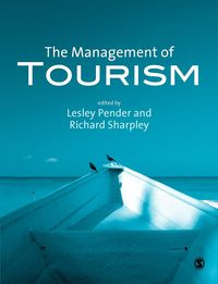 The Management of Tourism - Lesley Pender
