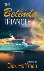 The Belinda Triangle - Dick Hoffman
