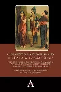 Globalization, Nationalism and the Text of 'Kichaka-Vadha' - Solomon Rakesh H.