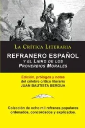 Refranero Español, Juan Bautista Bergua; Colección La Crítica Literaria por el célebre crítico literario Juan Bautista Bergua, Ediciones Ibéricas - Juan Bergua Bautista