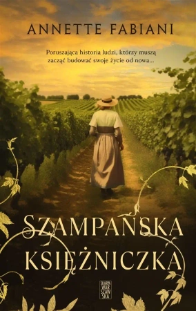 Szampańska księżniczka - Annette Fabiani, Mariola Sternahl