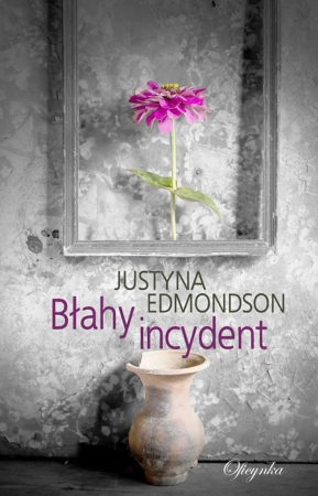 eBook Błahy incydent - Justyna Edmondson epub