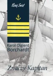 Znaczy Kapitan w.16 - Karol Olgierd Borchardt