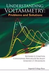 UNDERSTANDING VOLTAMMETRY - RICHARD AL G COMPTON ET