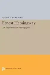 Ernest Hemingway - Hanneman Audre