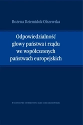 eBook Odpowiedzialność głowy państwa i rządu we współczesnych państwach europejskich - Bożena Dziemidok-Olszewska