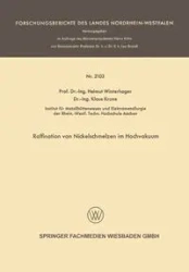 Raffination Von Nickelschmelzen Im Hochvakuum - Winterhager Helmut