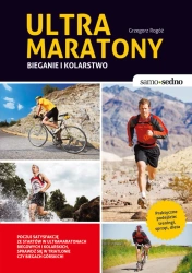 eBook Samo Sedno - Ultramaratony biegowe i kolarskie - Grzegorz Rogóż epub mobi