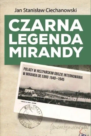 Czarna legenda Mirandy - Jan Stanisław Ciechanowski