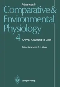Advances in Comparative and Environmental Physiology - Wang Lawrence C.H.
