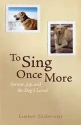 To Sing Once More - Zuidervaart Lambert