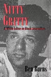 Nitty Gritty - Ben Burns