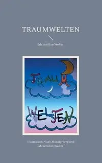 Traumwelten - Andreas Wolter