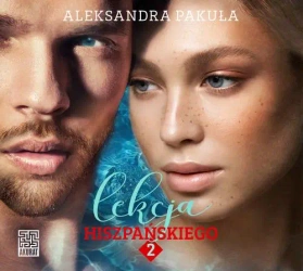 audiobook Lekcja hiszpańskiego 2 - Aleksandra Pakuła