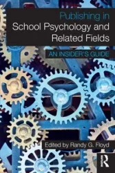 Publishing in School Psychology and Related Fields - Floyd Randy G.