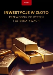 eBook Inwestycje w złoto. Przewodnik po ryzyku i alternatywach - Praca zbiorowa