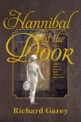 Hannibal at the Door - Richard Garey