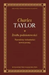 Źródła podmiotowości - Charles Taylor