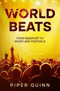 World Beats - Quinn Piper