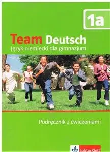 Team Deutsch A1 podręcznik + ćwiczenia +CD OOP - Agnes Einhorn, Ursula Esterl, Elke Korner