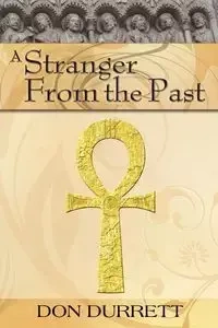 A Stranger From the Past - Don Durrett