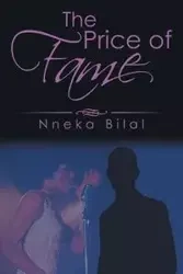 The Price of Fame - Bilal Nneka