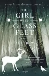 Girl with Glass Feet - Ali Shaw