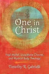 One in Christ - Timothy Gabrielli R