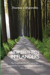 New Brethren in Flanders - Thomas J. Marinello