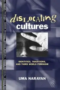 Dislocating Cultures - Narayan Uma