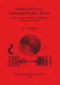 Dollkeim-Kovrovo, Kaliningrad Region, Russia - Kulakov W. I.