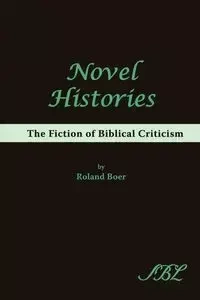 Novel Histories - Roland Boer