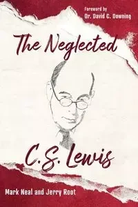 Neglected C.S. Lewis - Neal Mark
