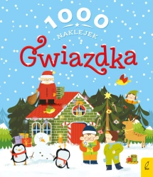 Gwiazdka. 1000 naklejek - opracowanie zbiorowe
